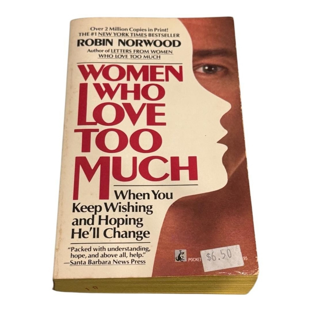 Women Who Love Too Much Robin Norwood Paperback 1986 Self-Help Printed USA Book